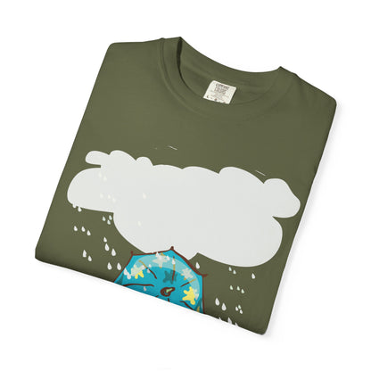Playful Rainy Day T-Shirt | Unisex Garment-Dyed Tee | Perfect for Spring, Rainy Days, Gift for Nature Lovers, Casual Wear, Fun Designs