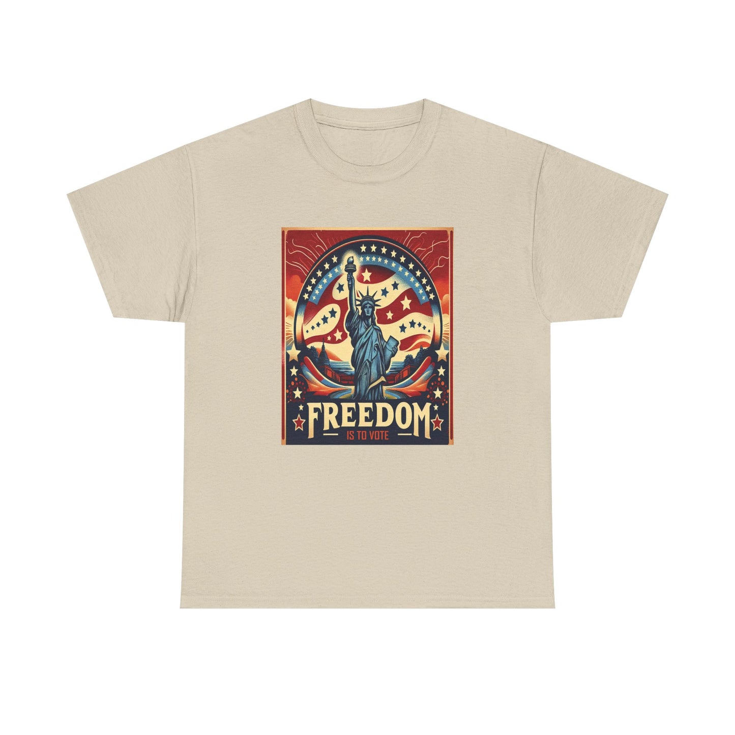 Freedom Is To Vote: Unisex Heavy Cotton Tee
