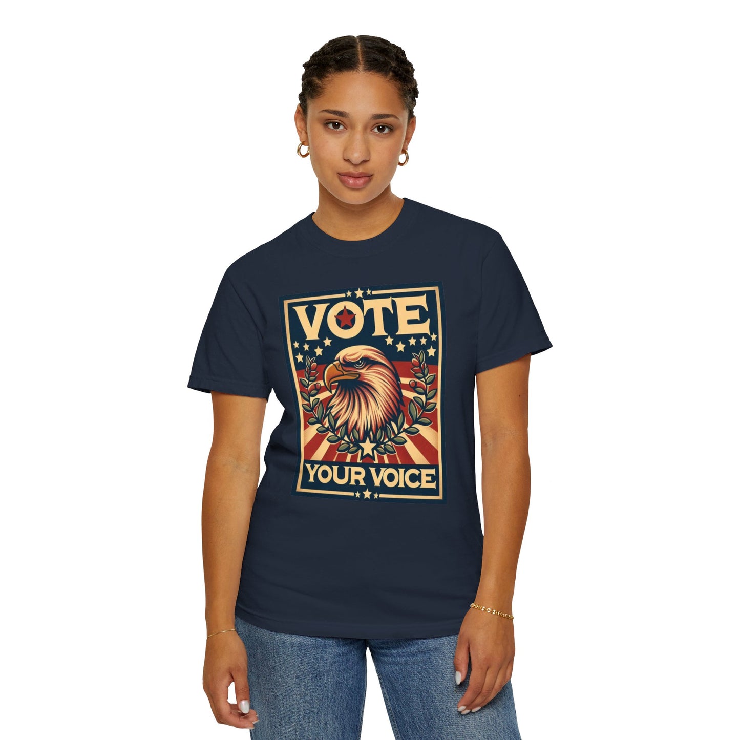 Vote Your Voice: Unisex Garment-Dyed T-shirt