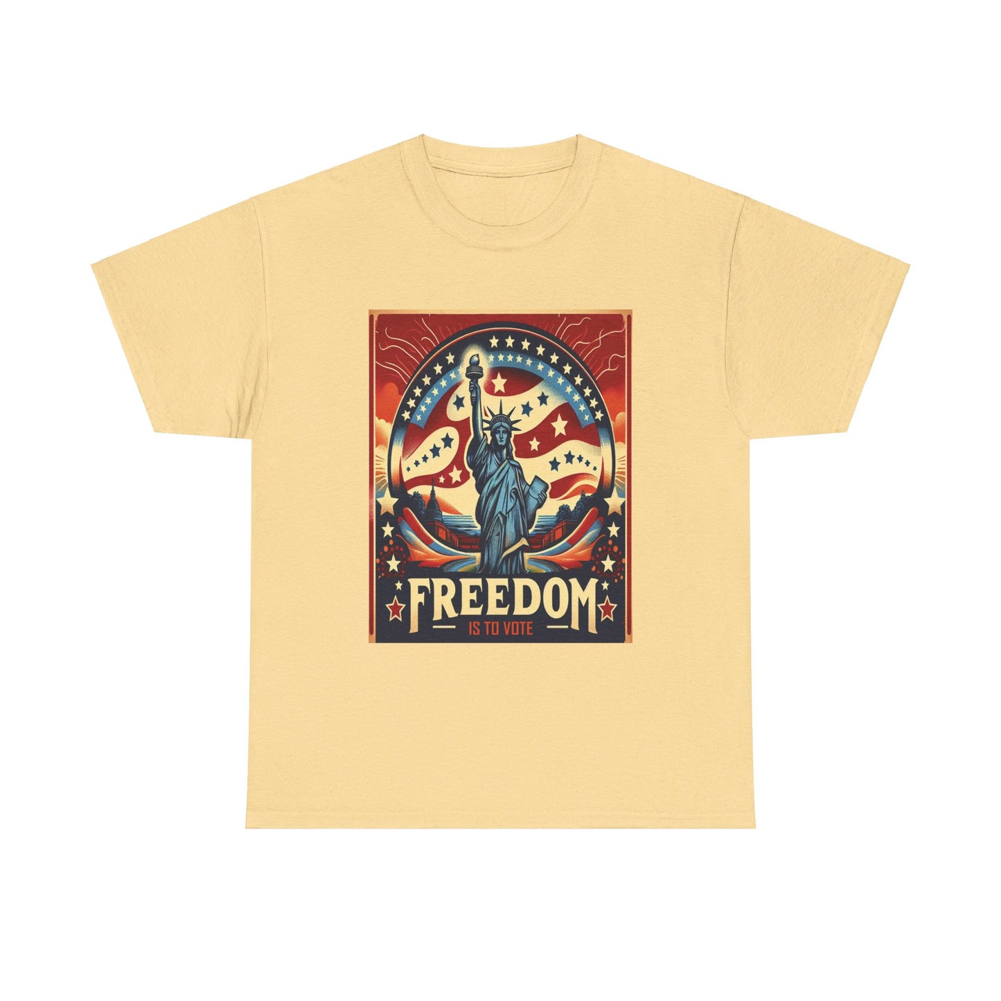 Freedom Is To Vote: Unisex Heavy Cotton Tee