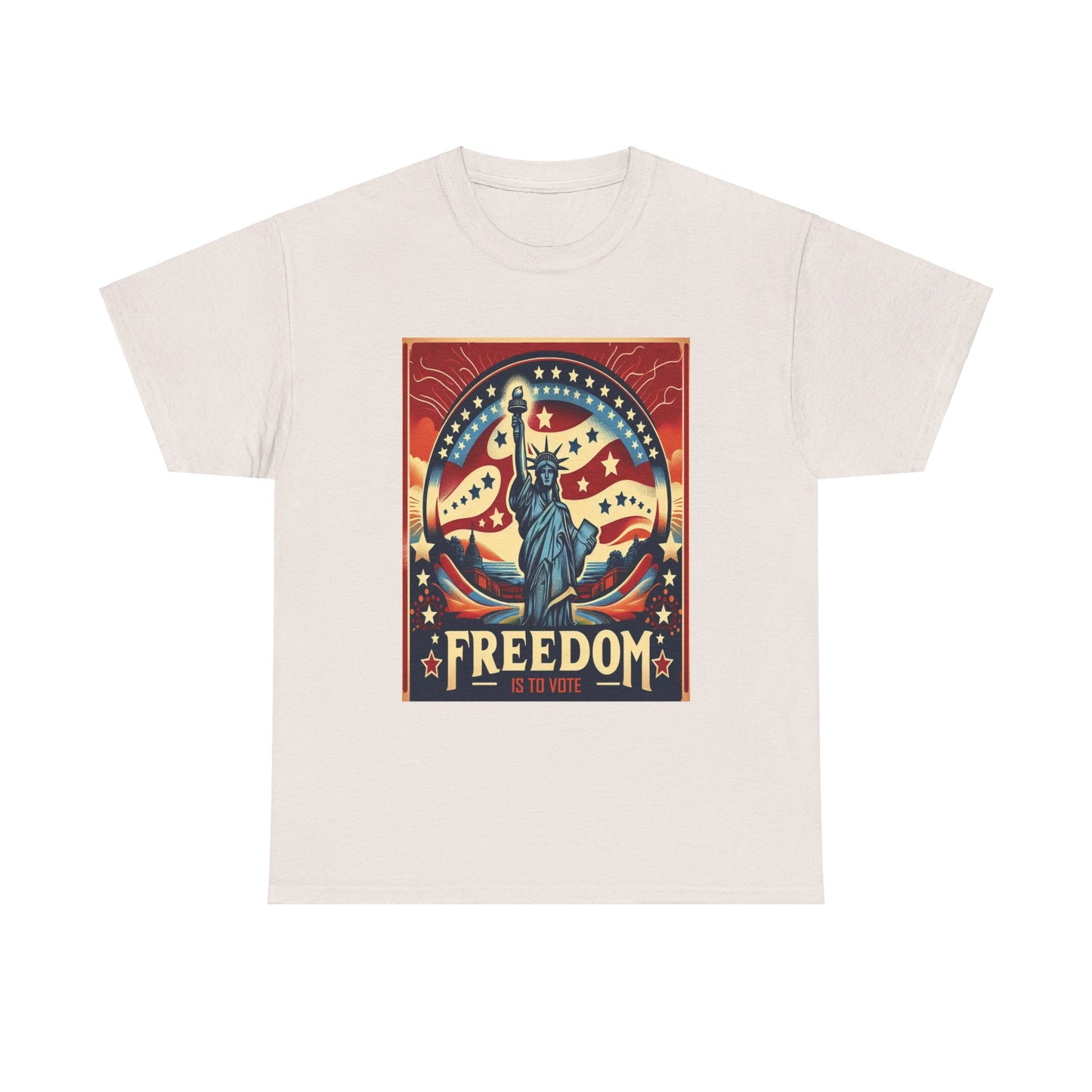 Freedom Is To Vote: Unisex Heavy Cotton Tee