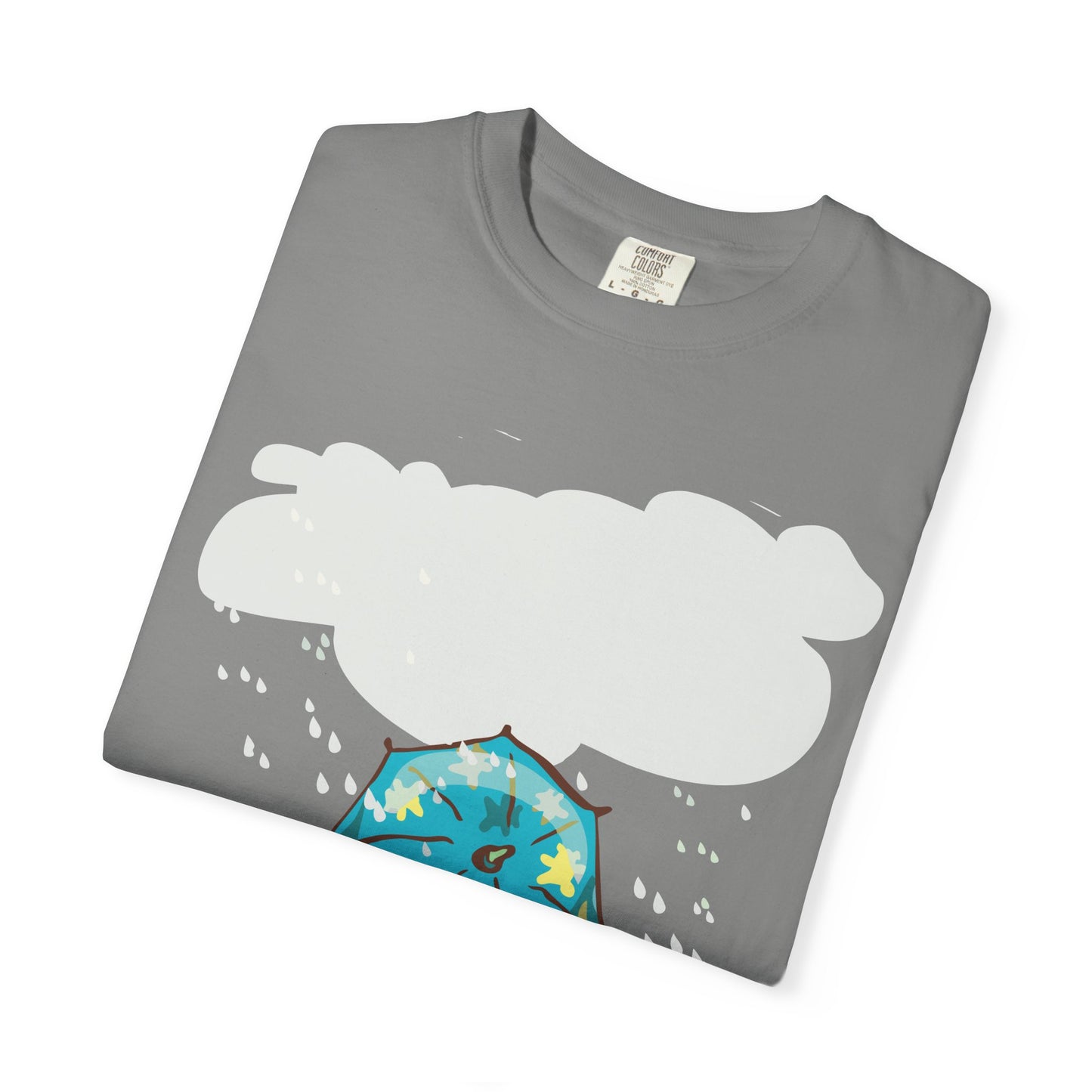 Playful Rainy Day T-Shirt | Unisex Garment-Dyed Tee | Perfect for Spring, Rainy Days, Gift for Nature Lovers, Casual Wear, Fun Designs