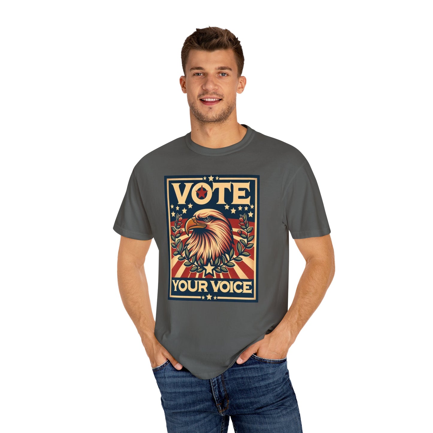 Vote Your Voice: Unisex Garment-Dyed T-shirt