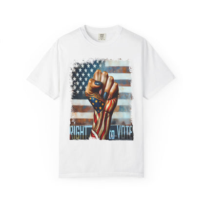 Right to Vote: Unisex Garment-Dyed T-shirt