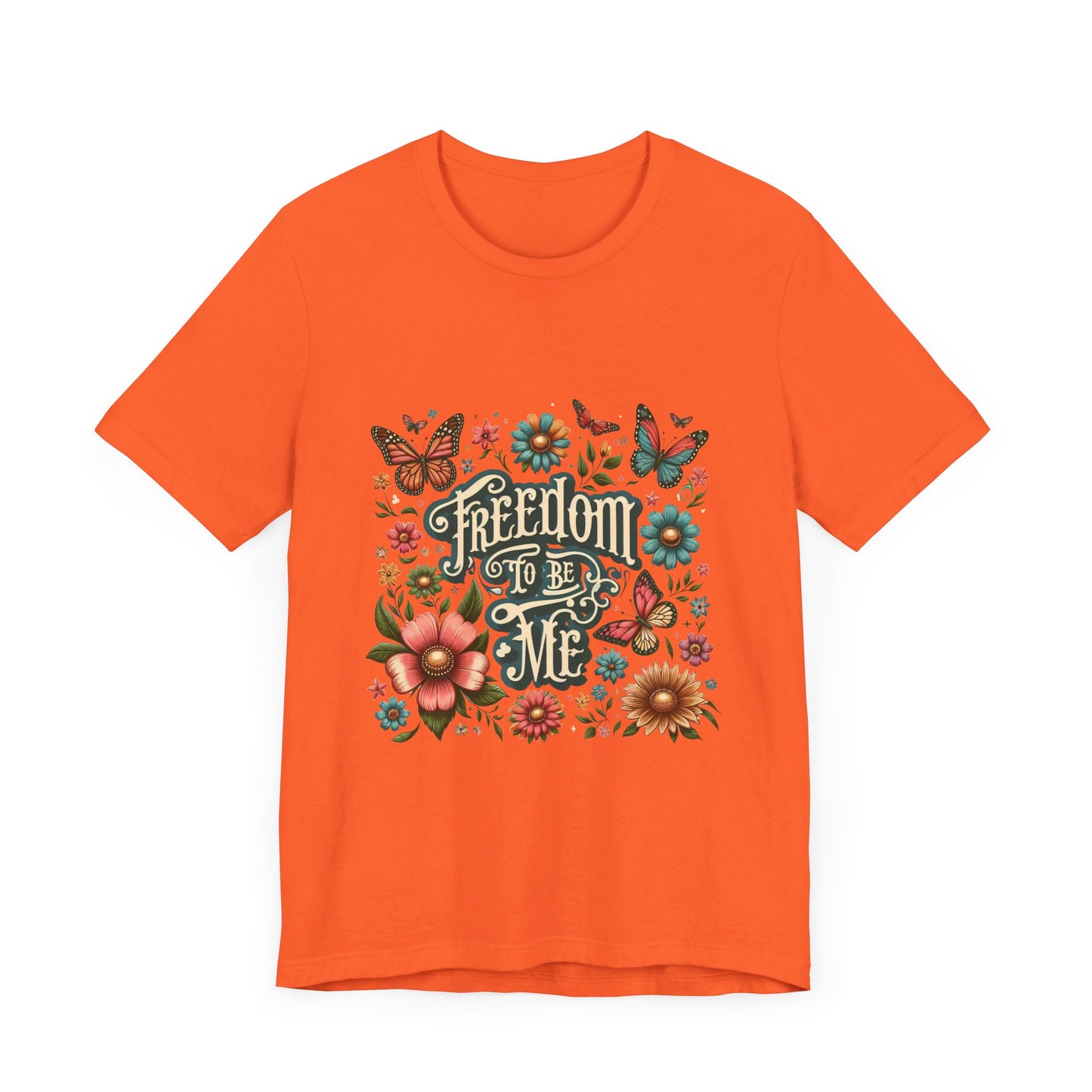 Freedom to be Me: Unisex Jersey Short Sleeve Tee